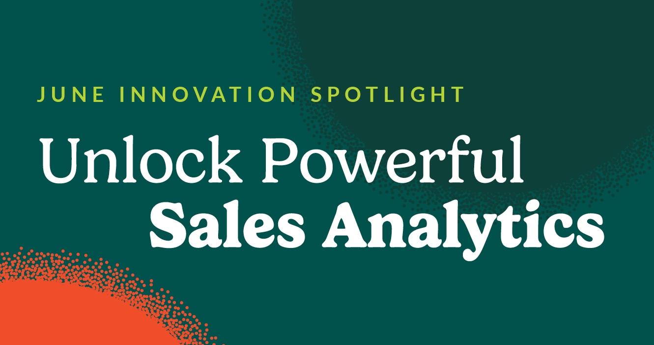 June Innovation Unlock powerful sales analytics promotional image