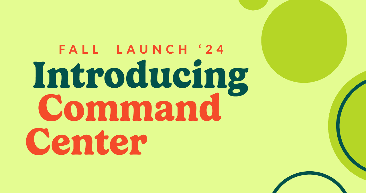 Fall product launch command center